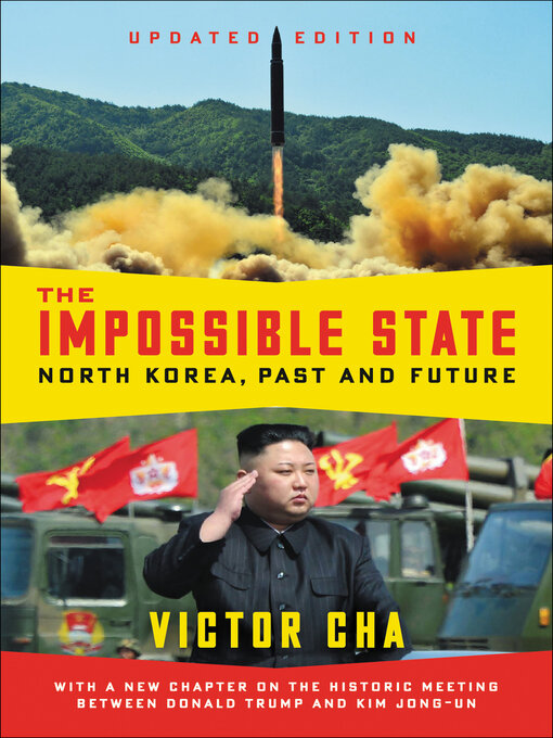 Title details for The Impossible State by Victor Cha - Available